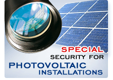 SPECIAL SECURITY FOR PHOTOVOLTAIC INSTALLATIONS.